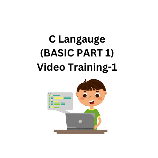 1.C Langauge(BASIC PART 1)Video Training-1